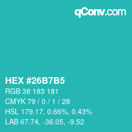 Color code: HEX #26B7B5 | qconv.com