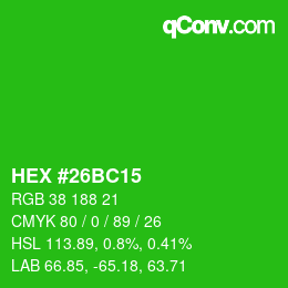 Color code: HEX #26BC15 | qconv.com