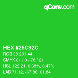 Color code: HEX #26C92C | qconv.com