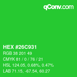 颜色代码: HEX #26C931 | qconv.com