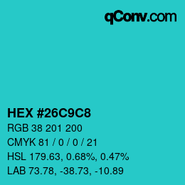 Color code: HEX #26C9C8 | qconv.com