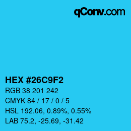 カラーコード: HEX #26C9F2 | qconv.com