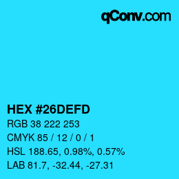 颜色代码: HEX #26DEFD | qconv.com