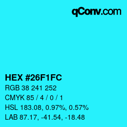 颜色代码: HEX #26F1FC | qconv.com