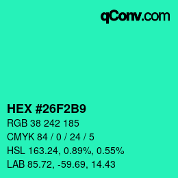カラーコード: HEX #26F2B9 | qconv.com