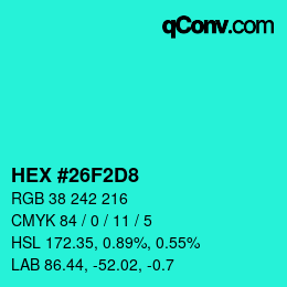 Código de color: HEX #26F2D8 | qconv.com