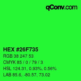 颜色代码: HEX #26F735 | qconv.com