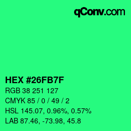 Color code: HEX #26FB7F | qconv.com