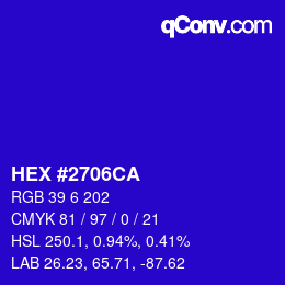 カラーコード: HEX #2706CA | qconv.com
