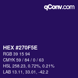 カラーコード: HEX #270F5E | qconv.com