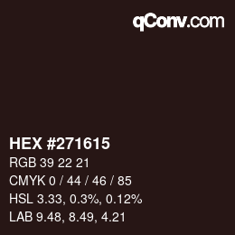 カラーコード: HEX #271615 | qconv.com
