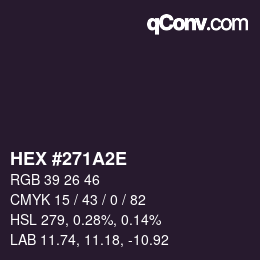 Color code: HEX #271A2E | qconv.com