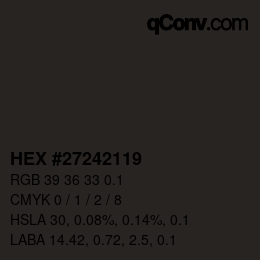 カラーコード: HEX #27242119 | qconv.com