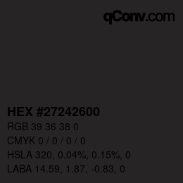 Color code: HEX #27242600 | qconv.com