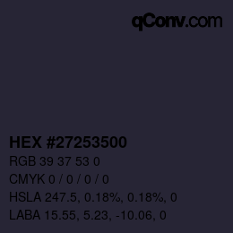 Color code: HEX #27253500 | qconv.com