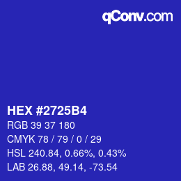 カラーコード: HEX #2725B4 | qconv.com