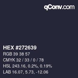 Color code: HEX #272639 | qconv.com