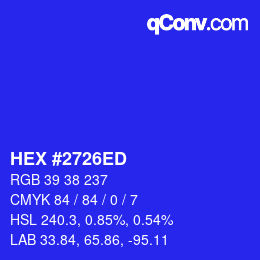 颜色代码: HEX #2726ED | qconv.com