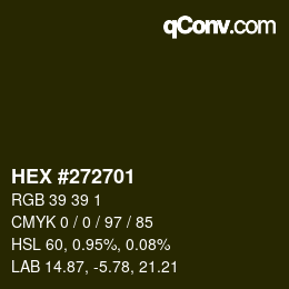 Color code: HEX #272701 | qconv.com