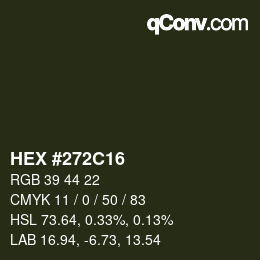颜色代码: HEX #272C16 | qconv.com
