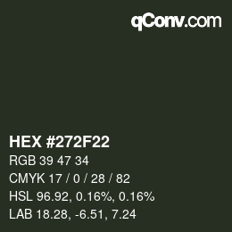 Farbcode: HEX #272F22 | qconv.com
