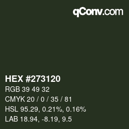 Color code: HEX #273120 | qconv.com