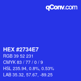 Color code: HEX #2734E7 | qconv.com