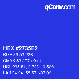 Color code: HEX #2735E2 | qconv.com