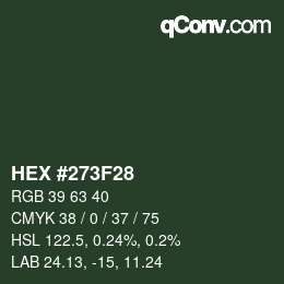 Color code: HEX #273F28 | qconv.com