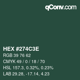 Color code: HEX #274C3E | qconv.com