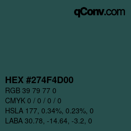 Color code: HEX #274F4D00 | qconv.com