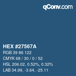 Color code: HEX #27567A | qconv.com