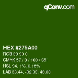 Farbcode: HEX #275A00 | qconv.com
