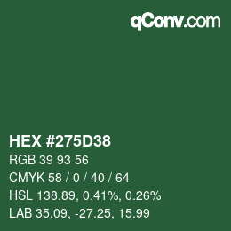 Code couleur: HEX #275D38 | qconv.com