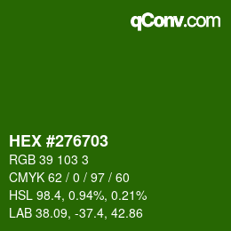 カラーコード: HEX #276703 | qconv.com