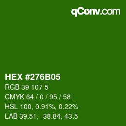 Color code: HEX #276B05 | qconv.com