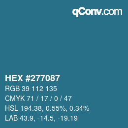 颜色代码: HEX #277087 | qconv.com
