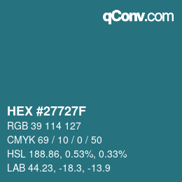 Farbcode: HEX #27727F | qconv.com