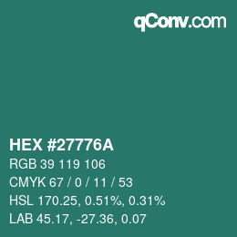Farbcode: HEX #27776A | qconv.com