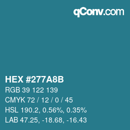 Color code: HEX #277A8B | qconv.com