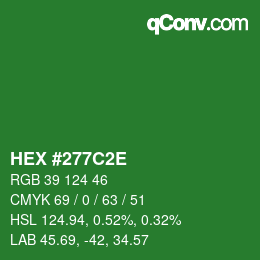 Farbcode: HEX #277C2E | qconv.com
