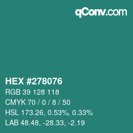 Color code: HEX #278076 | qconv.com