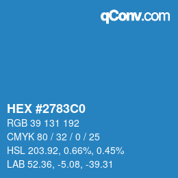 カラーコード: HEX #2783C0 | qconv.com