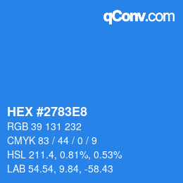 颜色代码: HEX #2783E8 | qconv.com