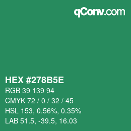 Farbcode: HEX #278B5E | qconv.com