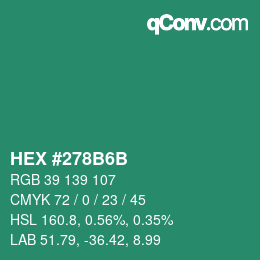 Color code: HEX #278B6B | qconv.com