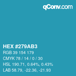 Color code: HEX #279AB3 | qconv.com