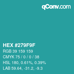 Color code: HEX #279F9F | qconv.com