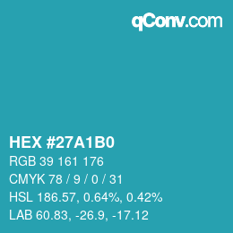 Color code: HEX #27A1B0 | qconv.com