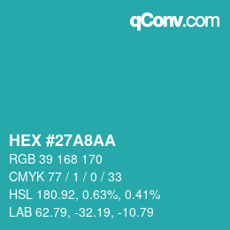 Color code: HEX #27A8AA | qconv.com